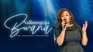The Heavenly Melodies - NALIMNGOJA BWANA