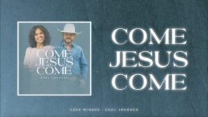 CeCe Winans - Come Jesus Come (feat. Cody Johnson)