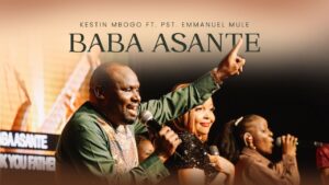 Kestin Mbogo ft. Pst. Emmanuel Mule - Baba Asante
