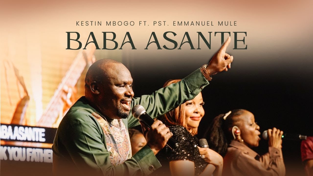 Kestin Mbogo ft. Pst. Emmanuel Mule - Baba Asante
