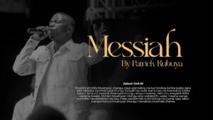 Patrick Kubuya - Messiah