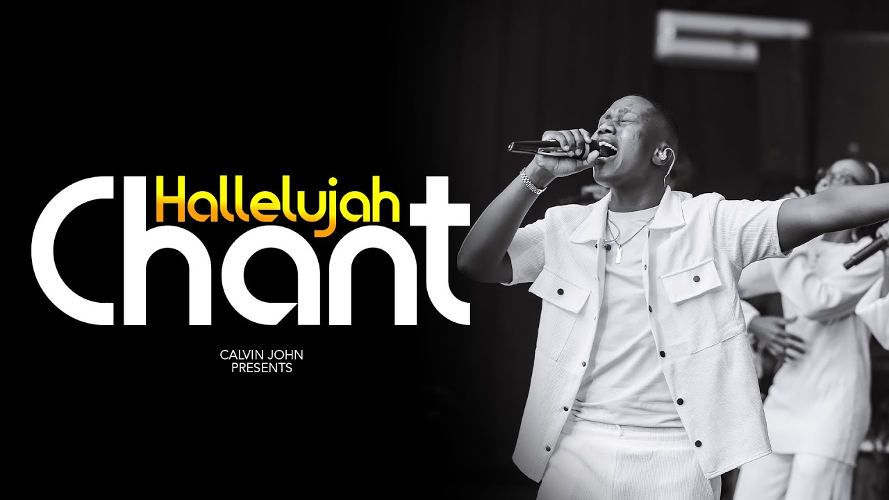 Calvin John - HALLELUJAH CHANT