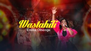 Emma Omonge - WASTAHILI