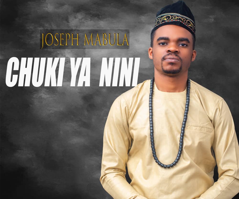 Joseph Mabula - Chuki Ya Nini