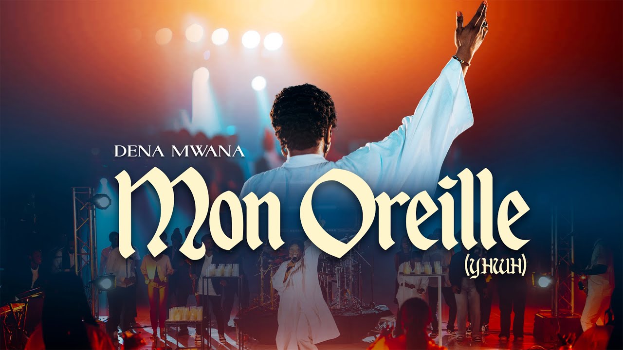Dena Mwana - Mon Oreille