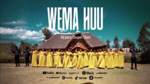 Rejoice Gospel Choir - Wema Huu